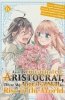AS A REINCARNATED ARISTOCRAT ILL USE MY APPRAISAL SKILL TO RISE IN THE WORLD VOL 06 TP [9781646516841]